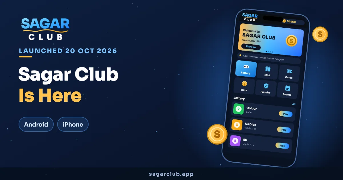 Sagar Club Launched on 20 October 2026: What’s New